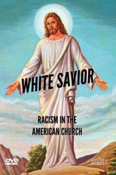 White Savior: Racism in the American Church Documentary مستند