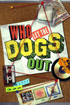 Who Let the Dogs Out Documentary مستند