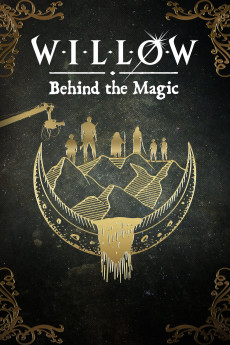 Willow: Behind the Magic Documentary مستند