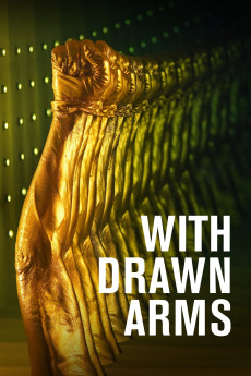 With Drawn Arms Documentary مستند