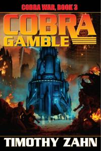 [sci-fi] Cobra Gamble, Cobra War (03) by Timothy Zahn EPUB