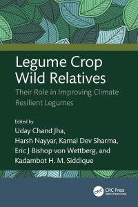 [math – science – tech] Legume Crop Wild Relatives: Their Role in Improving Climate Resilient Legume…