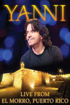 Yanni: Live at El Morro Documentary مستند