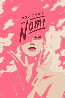 You Don’t Nomi Documentary مستند