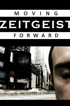 Zeitgeist: Moving Forward Documentary مستند