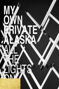 My Own Private Alaska – All The Lights On (2024) [24Bit-88.2kHz] FLAC [PMEDIA] ⭐️