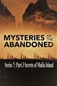 Mysteries.of.the.Abandoned.Series.7.Part.3.Secrets.of.Mafia.Island.720p.HDTV.x264.AAC.MVGroup.org.mp…