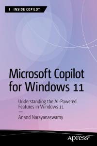 [computer-internet] Microsoft Copilot for Windows 11: Understanding the AI-Powered Features in Windo…