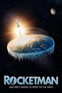 Rocketman Mad Mikes Mission to Prove the Flat Earth 2019 720p WEB HEVC x265