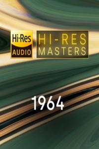 Various Artists – Hi-Res Masters 1964 [24Bit-FLAC] [PMEDIA] ⭐️