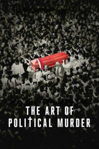 The.Art.of.Political.Murder.2020.1080p.WEB.h264-KOGi[TGx]