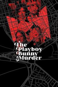 The Playboy Bunny Murder 2023 S01 720p WEB-DL x264 BONE