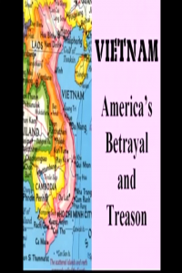 Vietnam: America’s Betrayal And Treason – Ralph Epperson (2010)