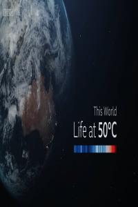 Life.at.50C – w.Shorts – 2021 – BBC – 720p – w.subs-x265-HEVC