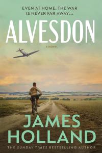 [historical fiction] Alvesdon by James Holland EPUB