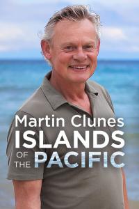 Martin Clunes Islands of the Pacific 2022 S01-S02 720p WEB-DL HEVC x265 BONE