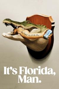 Its.Florida.Man.S01E02.720p.WEB.x265-MiNX[TGx]