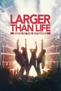 Larger.Than.Life.Reign.Of.The.Boybands.2024.1080p.WEB.H264-ItsGonnaBeMe[TGx]