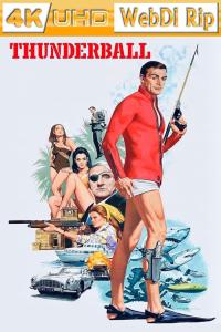 Agente 007 – Thunderball – Operazione tuono (1965) 2160p H265 WebDl Rip 10 bit DV HDR10+ ita eng AC3…