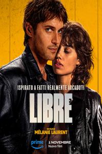 Libre (2024) 1080p H264 ITA ENG FRE AC3 5.1 WEBDL Subs – LoZio .mkv