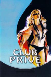 Private Club – House of 1000 Pleasures [1974 – France] erotic drama