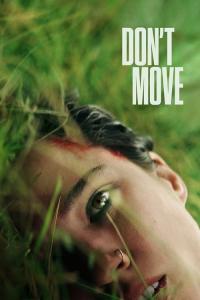 Don.t.Move.2024.1080p.NF.WEB-DL.DDP5.1.H264-FHC.mkv