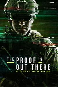 The Proof Is Out There Military Mysteries 2024 Season 1 Complete 1080p WEB x264 [i c]