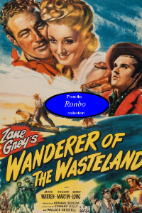 Wanderer of the Wasteland   1945 mkv, 480p, Ronbo