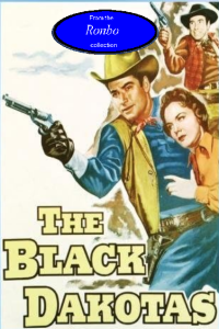 the black dakotas (1954) MKV,  720P, Ronbo