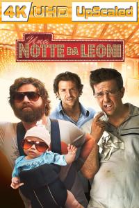 Una notte da leoni – The Hangover (2009) UpScaled 2160p H265 BluRay Rip 10 bit DV HDR10+ ita eng AC3…