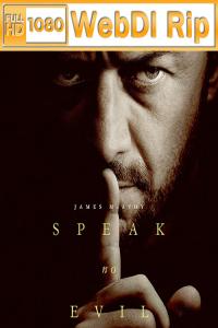 Speak No Evil – Non parlare con gli sconosciuti (2024) 1080p H265 WebDl Rip ita eng AC3 5.1 sub eng …