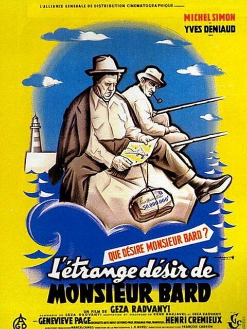 [DVDrip] L’étrange désir de Monsieur Bard (1954) – Géza von Radvá…