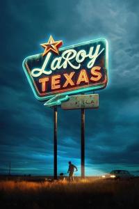 LaRoy,.Texas.2023.1080p.WEBRip.AAC5.1 [YTS]