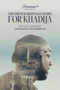 The.French.Montana.Story.For.Khadija.2023.1080p.WEBRip.AAC5.1 [YTS]