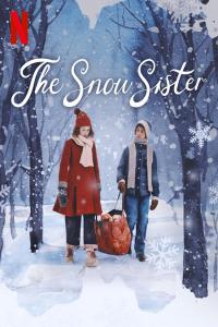 The.Snow.Sister.2024.NORWEGIAN.1080p.NF.WEBRip.1400MB.DD5.1.x264-GalaxyRG