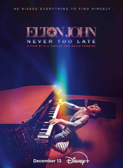 Elton John Never Too Late 2024 1080p DSNP WEB-DL DDP5 1 H 264-FLU…