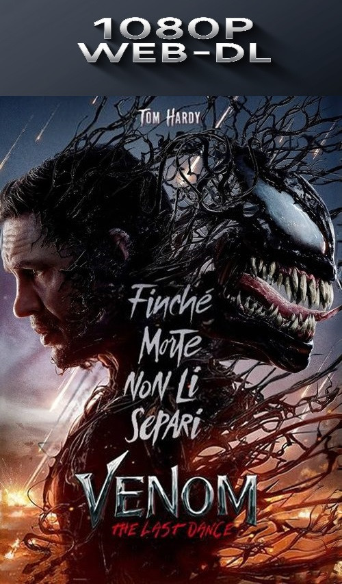 Venom The Last Dance (2024) 1080p H265 WEB-DL ITA ENG AC3 5.1 sub…