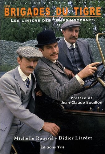 [HQ version restaurée] Les brigades du tigre – Saison 1  (1974-19…