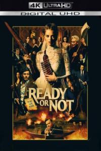 Ready.or.Not.2019.4K.HDR.DV.2160p.WEBDL Ita Eng x265-NAHOM