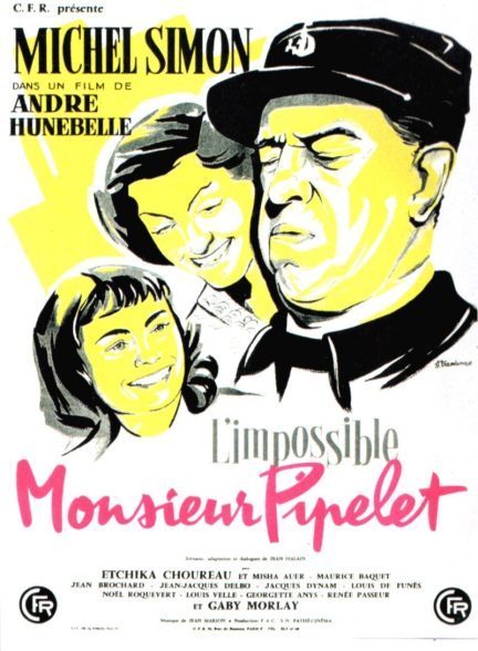 [HDTV 1080p] L’impossible Monsieur Pipelet (1955) – André Hunebel…