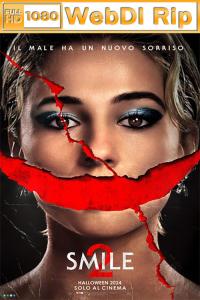 Smile 2 (2024) 1080p H265 WebDl Rip ita eng AC3 5.1 sub eng Licdom