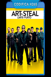 The.Art.Of.The.Steal.L.Arte.Del.Furto.2013.iTA.ENG.AC3.SUB.iTA.ENG.BluRay.HEVC.1080p.x265.jeddak-MIR…