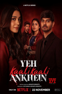 Yeh Kaali Kaali Ankhein.S02 2024.1080p.NF. WEB-DL.x264 – Multi DD+ 5.1 Atmos.M-Subs- KIN