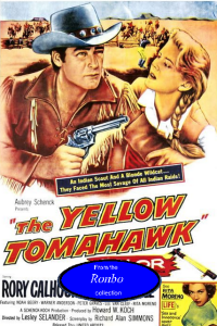 the yellow tomahawk (1954)MP4, 480P, Ronbo