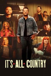 Its.All.Country.S01.COMPLETE.720p.WEBRip.x264-GalaxyTV