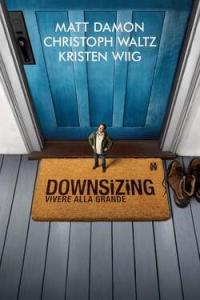 Downsizing (2017) 1080p x264 ita eng eac3 sub ita eng [GoZeR]