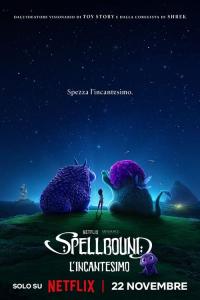 Spellbound – L’incantesimo (2024) mkv 720p WEB-DL DDP 5 1 ATMOS iTA ENG H264 – FHC