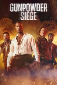 Gunpowder Siege 2024 Season 1 Complete 1080p NOW WEB-DL x264 [i c]