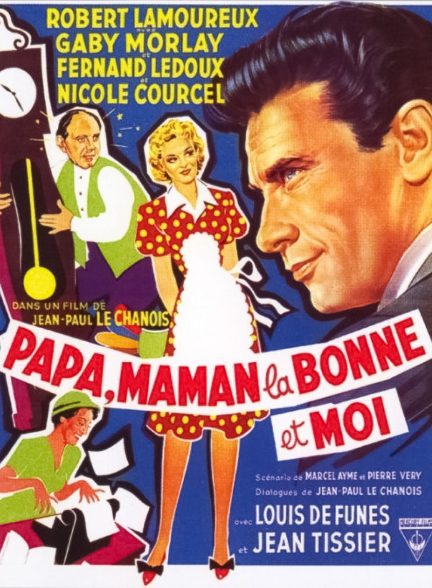 [HDLight] Papa, maman, la bonne et moi… (1954) – Jean-Paul Le C…