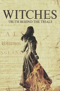 Witches Truth Behind the Trials 2024 Season 1 Complete 1080p WEB x264 [i c]